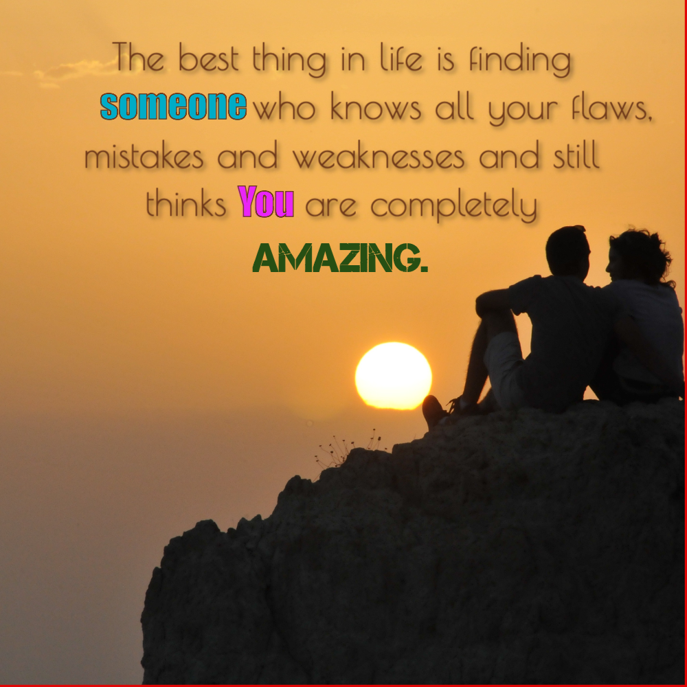 the_best_thing_in_life_is_finding_someone Quote Card